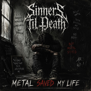 I Meant Every Word by Sinners Til Death