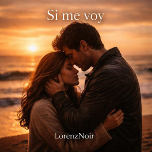 Si me voy by LorenzNoir