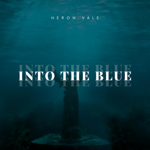 Into the Blue by Heron Vale