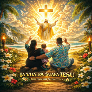 Ia Viia Lou Suafa IESU
