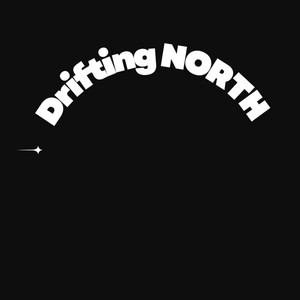 drifting north by kellycibi