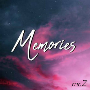 MemorieS - song and lyrics by Mr. Z | Spotify