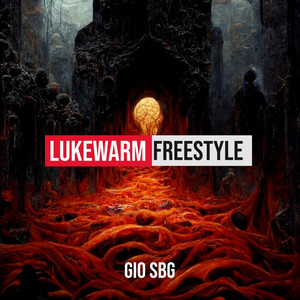 Lukewarm Freestyle by Gio SBG