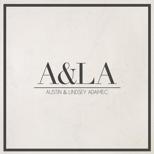 Lost in You by Austin & Lindsey Adamec