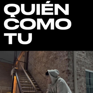 Quién Como Tu?