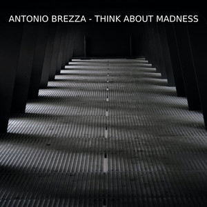 Think about Madness