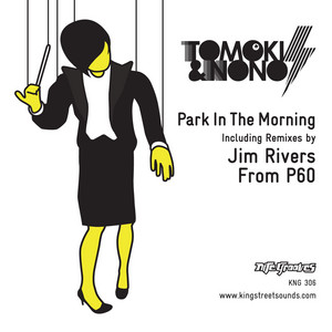 Park In The Morning - Jim Rivers Remix by Tomoki, Nono, Rica, Jim Rivers