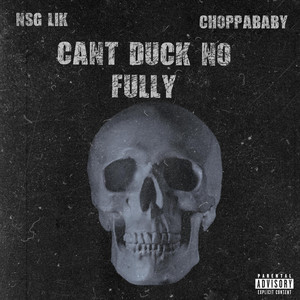 Cant Duck No Fully