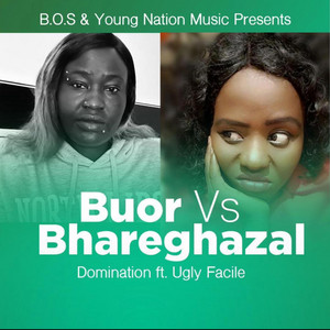 Ugly Facile - Buor Vs Bhare-ghazal (feat. Domination B.O.S)