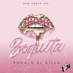 Boquita by Ronald El Killa