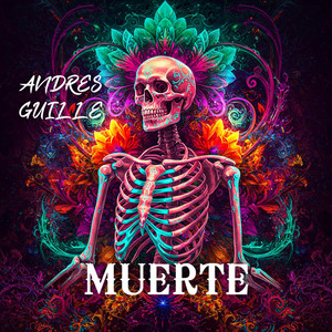 Muerte by ANDRES GUILLE