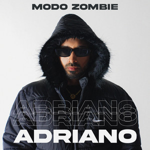 Modo Zombie by Adriano