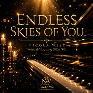 Endless Skies Of You by Nicola West