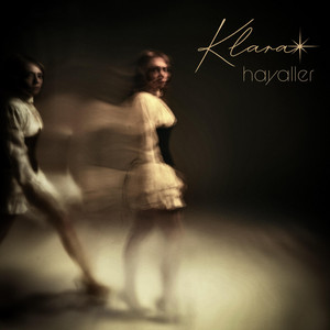 Hayaller by Klara