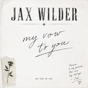 My vow to you by Jax Wilder