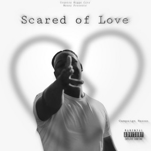 Scared of Love freestyle - Slowed by Campaign Reezo