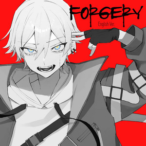 フォージェリィ - English Ver. by Yupsilon