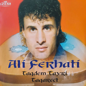 Ali Ferhati - Taqaract