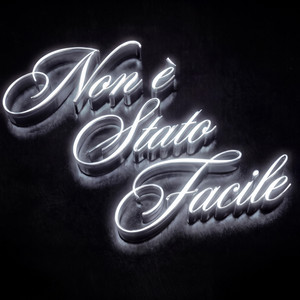 NON È STATO FACILE by Vaze, 25Beggy