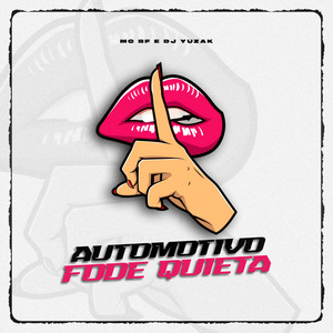 MC BF & DJ YUZAK - Automotivo Fode Quieta