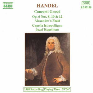 Concerti Grossi Op. 6, Nos. 8, 10 and 12 cover