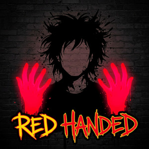 Red Handed by Dominic Ross