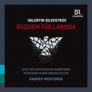 Valentin Silvestrov: Requiem für Larissa (Live)
