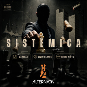 Sistêmica by Alternata, Kaos e os Bastardos, Gabrielz, Nirva Rock