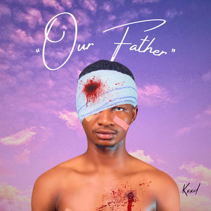 Kxxd - Our Father