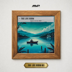 TRUE LOVE RIDDIM SHORT MIX (feat. どんずりばー, RAM HEAD, ACEMARK, 流 & UTH) by MVP MUSIC, どんずりばー, RAM HEAD, Acemark, 流, UTH