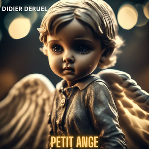 DIDIER DERUEL - Petit Ange