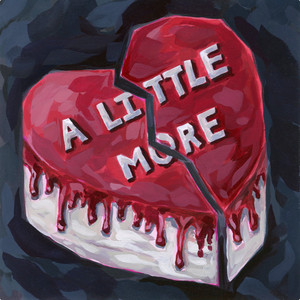 A Little More