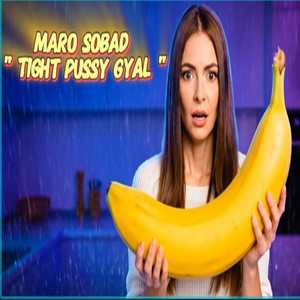 Tight Pussy Gyal