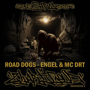 Road Dogs by Young Gary Tesla, Engel, Mc Drt