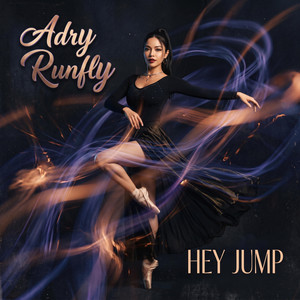 Hey Jump by Adry Runfly