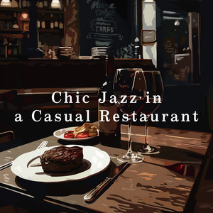 Chic Jazz in a Casual Restaurant