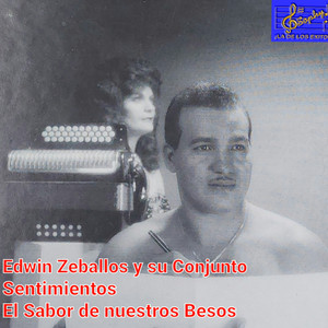 Edwin Zeballos y su conjunto Sentimiento - Mi Noble Dama