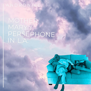 Persephone in L.A. by Andronike