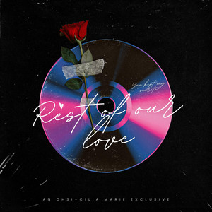 Rest of our love