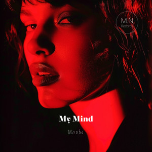 My Mind by Mzade