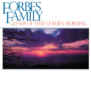Come Unto Me by Forbes Family