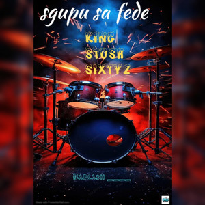 King stosh sixty2 - Sgubu sa fede