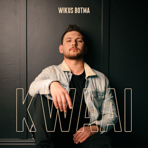 Wikus Botma - Kwaai