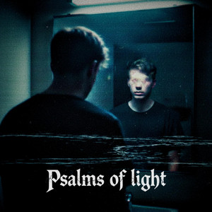 Trigger by Psalms of Light