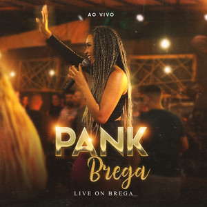 BANDA PANK BREGA - Mas Não Acabou (Ao Vivo)