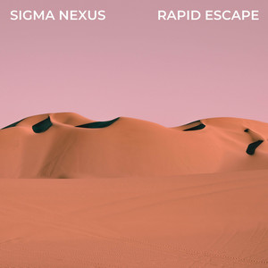 Rapid Escape by Sigma Nexus