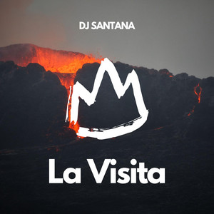 La Visita by DJ SANTANA