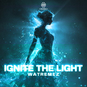 Ignite The Light by Watremez