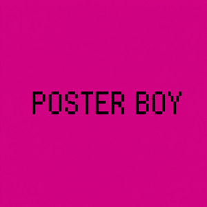 poster boy (slowed) by blassom.
