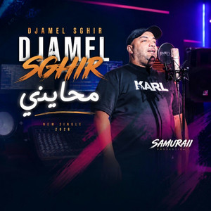 محايني Mhayni by Djamel Sghir, Fethi Samuraii
